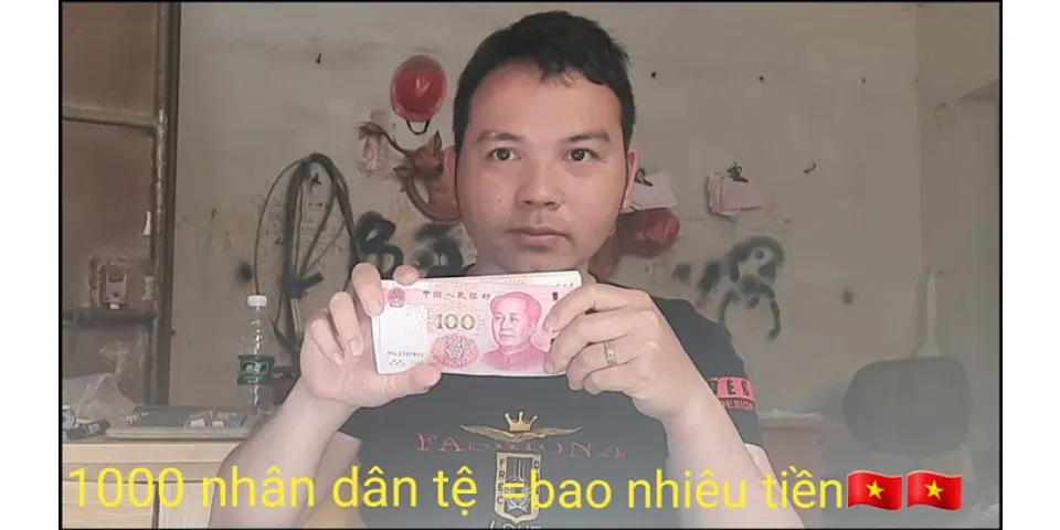1 triệu tệ bằng bao nhiêu tiền Việt 2020