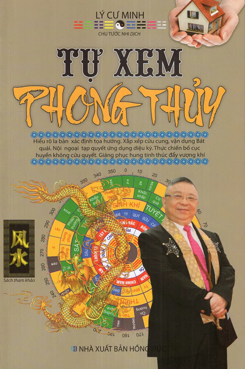 Tự xem phong thủy - Lý Cự Minh